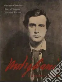 Modigliani. L‘artiste italien. Ediz. italiana Offerta Speciale