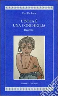 Solo Oggi L‘isola è una conchiglia