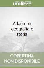 Atlante di geografia e storia Vendita Finale