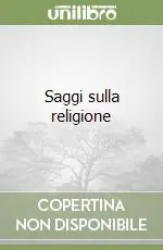 Compra Oggi Stesso Saggi sulla religione