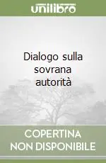 Affare Dialogo sulla sovrana autorità