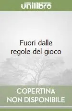 Sconto Fuori dalle regole del gioco