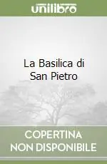 La Basilica di San Pietro Occasione