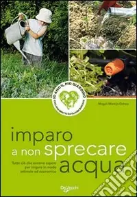Imparo a non sprecare acqua Promozione Esclusiva