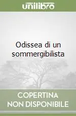 Di Tendenza Odissea di un sommergibilista