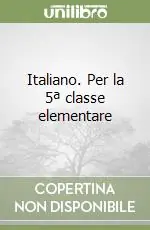 Più Venduto Italiano. Per la 5ª classe elementare