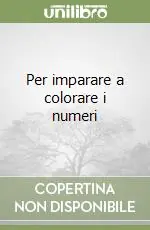 Per imparare a colorare i numeri Ultime Pezzi