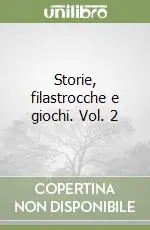 Prezzo Scontato Storie, filastrocche e giochi. Vol. 2