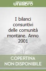 Compra Oggi Stesso I bilanci consuntivi delle comunità montane. Anno 2001
