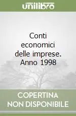 Conti economici delle imprese. Anno 1998 Occasione