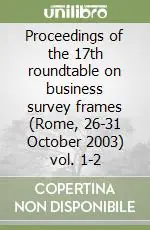 Di Tendenza Proceedings of the 17th roundtable on business survey frames (Rome, 26-31 October 2003) vol. 1-2