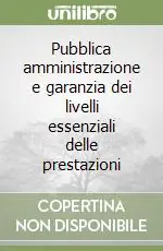 Pubblica amministrazione e garanzia dei livelli essenziali delle prestazioni Ordina Subito