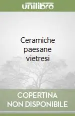 Offerta Del Giorno Ceramiche paesane vietresi