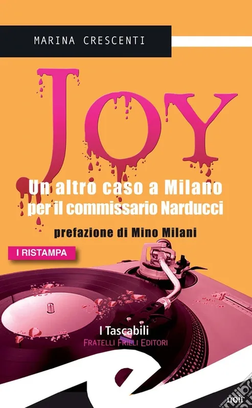 Popolare Joy. Un altro caso a Milano per il commissario Narducci