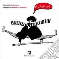 Offerta Limitata Eureka! Ediz. illustrata