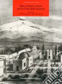 Idee, cultura e storia per la Città della Scienza Nuovo Arrivo