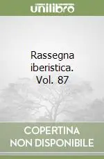 Sconto Rassegna iberistica. Vol. 87
