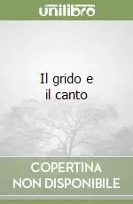 Affare Il grido e il canto