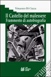 A Buon Prezzo Il castello del malessere. Frammento di autobiografia