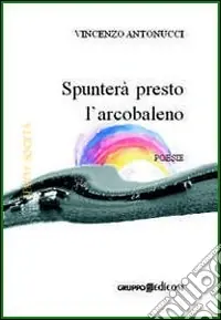 Spunterà presto l‘arcobaleno Offerta Del Giorno