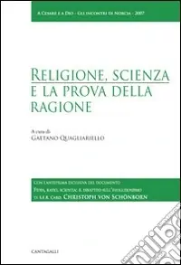 Soddisfatti O Rimborsati Religione, scienza e la prova della ragione