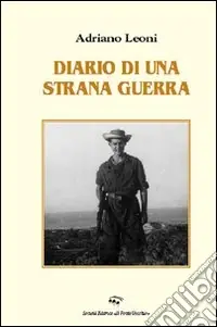 Di Tendenza Diario di una strana guerra