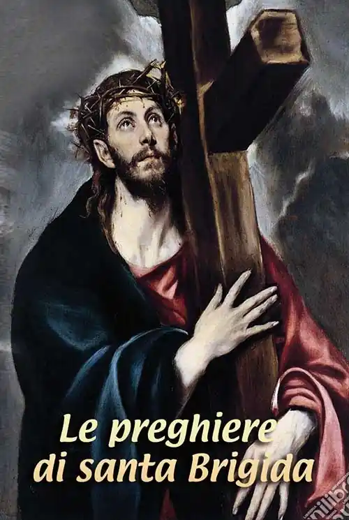 Le preghiere di santa Brigida Soddisfatti O Rimborsati