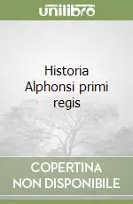 Historia Alphonsi primi regis Pagamento Sicuro