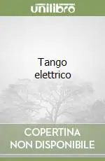 Tango elettrico Nuova Collezione