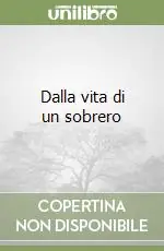 Soddisfatti O Rimborsati Dalla vita di un sobrero