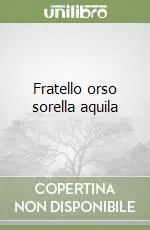 Fratello orso sorella aquila Sconto