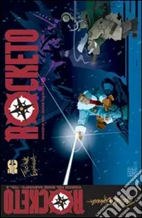 Rocketo. Viaggio nel mare nascosto. Vol. 2 Compra Oggi Stesso