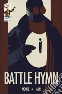 Battle hymn. Addio alla prima golden age. Vol. 5 Compra Adesso