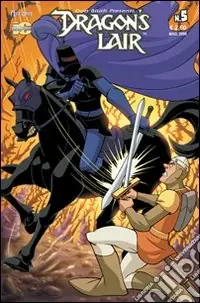 Dragon‘s lair. La vendetta di Singe. Vol. 5 Prezzo Basso
