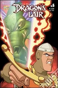 Dragon‘s lair. La vendetta di Singe. Vol. 6 Offerta Limitata
