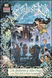 Offerta Speciale I due ragazzi. The stardust kid. Vol. 1