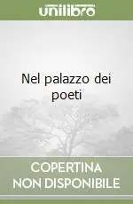 Nel palazzo dei poeti Prezzo Scontato