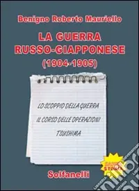 La guerra russo-giappanose (1904-1905) Nuovo Arrivo