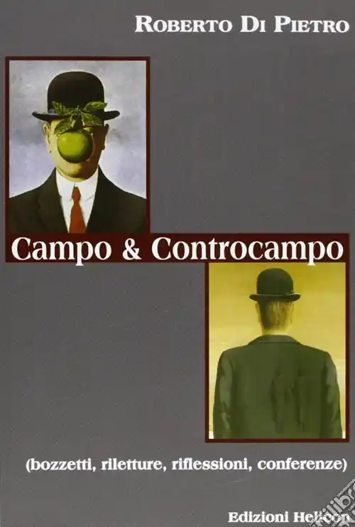 Scelto Dai Clienti Campo e controcampo. Bozzetti, riletture, riflessioni, conferenze