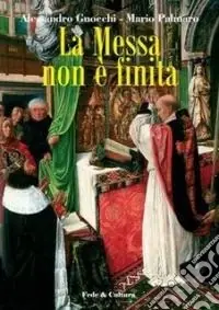 Miglior Prezzo La messa non è finita