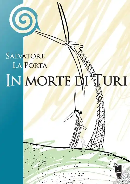 In morte di Turi Solo Oggi