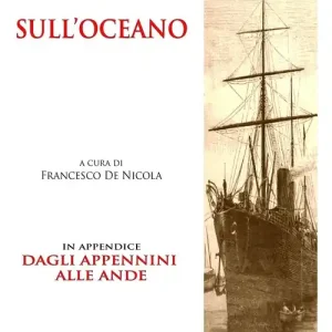 Sull‘Oceano. Dagli Appennini alle Ande Spedizione Espresso