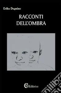 Prezzo Ridotto Racconti dell‘ombra
