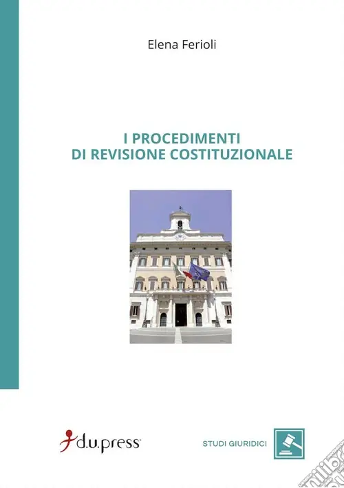 Prezzo Conveniente I procedimenti di revisione costituzionale