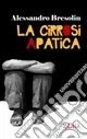 Offerta Speciale La cirrosi apatica