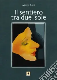Il sentiero tra due isole Ordina Subito