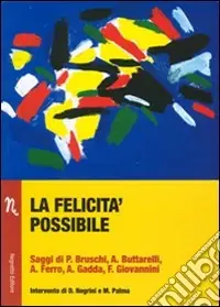Non Perdere La felicità possibile