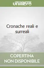 Prezzo Ridotto Cronache reali e surreali