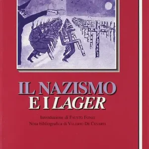 Il nazismo e i lager Offerta Speciale