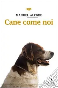 Affare Cane come noi